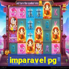 imparavel pg